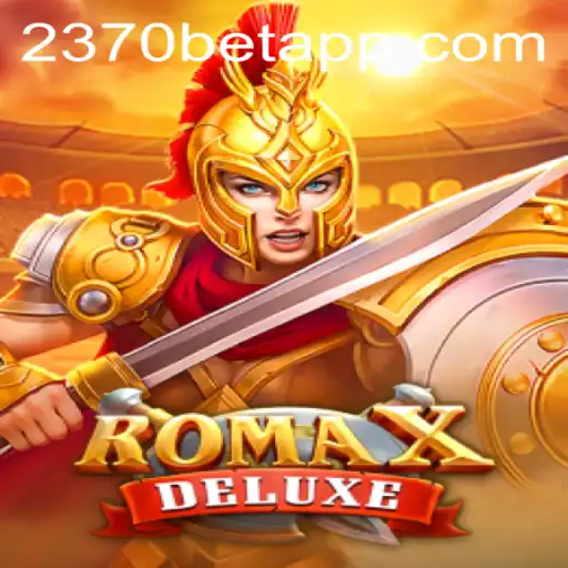 Explorando RomaXDeluxe: O Jogo de Aventura Épica com 2370BET