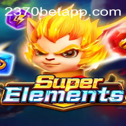 Entendendo o Estimulante Jogo SuperElements: A Nova Sensação com o 2370BET