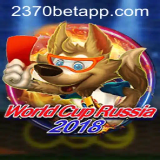 Explorando o Fascinante Mundo de WorldCupRussia2018 e 2370BET